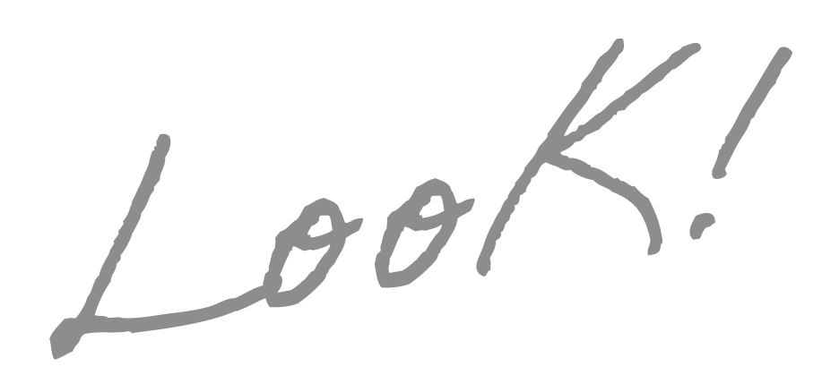 look!